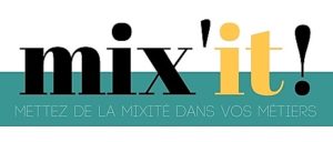 Lire la suite à propos de l’article Mix’iT : mettez de la mixité dans vos métiers !